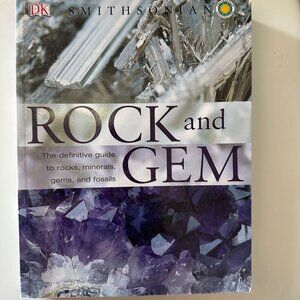Smithsonian Rock and Gem by Smithsonian 2008 softcover